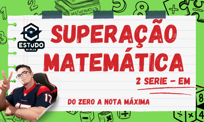 Superação Matemática — 2ª Série do Ensino Médio